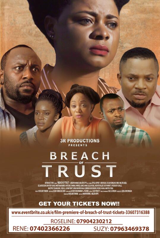 Cameroon Diaspora Entertainers Due to Screen Movie 'BREACH OF TRUST'